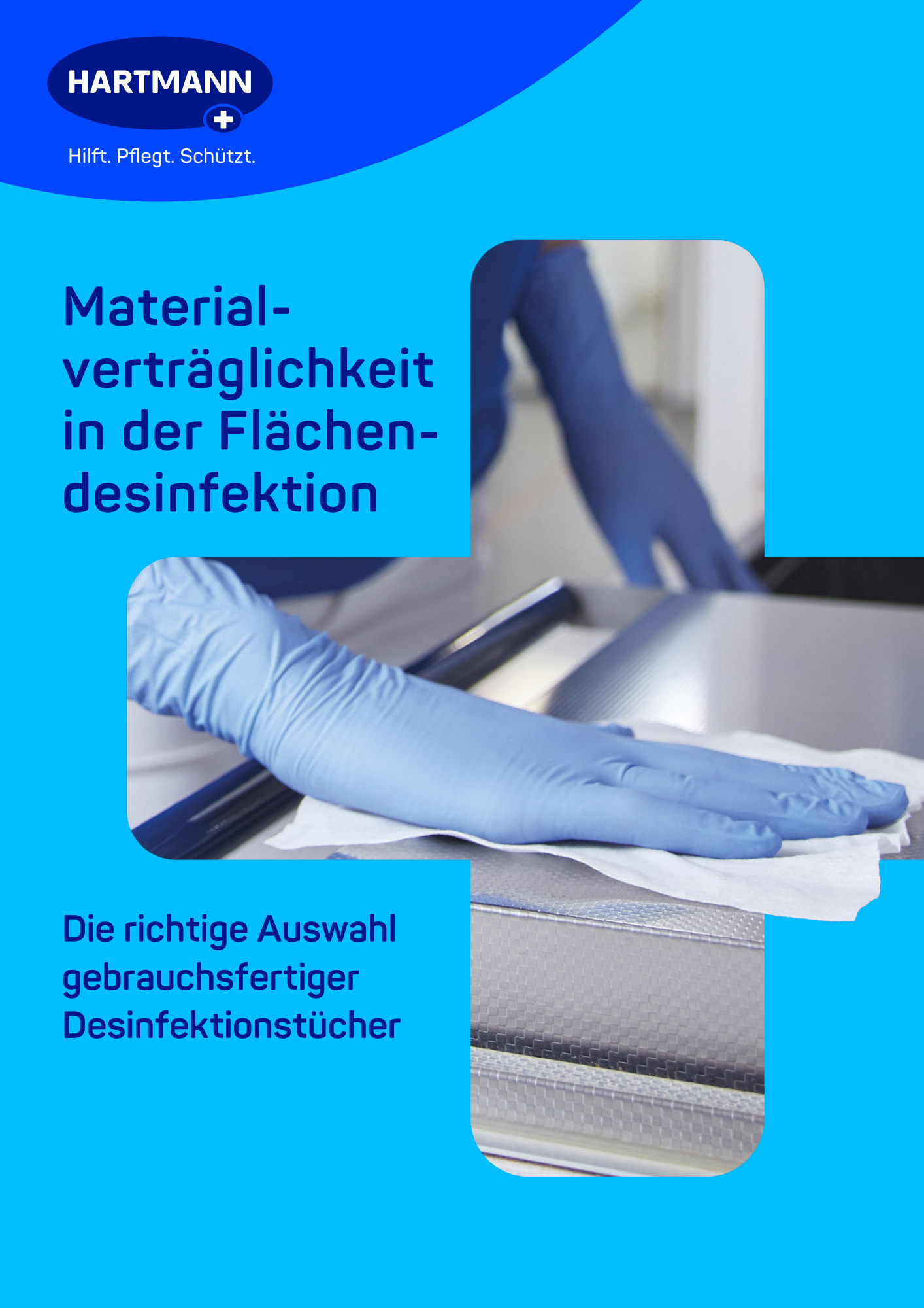 Mit Einmalhandschuhen geschützte Hand desinfiziert eine Oberfläche mit einem gebrauchsfertigen Desinfektionstuch. Titel der Broschüre: „Materialverträglichkeit in der Flächendesinfektion“.